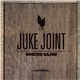 Boozoo Bajou - Juke Joint (A Selection Of Excellent Music Compiled By Boozoo Bajou)